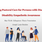 Providing Pastoral Care for Persons with Disabilities: Disability Empathetic Awareness